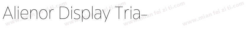 Alienor Display Tria字体转换